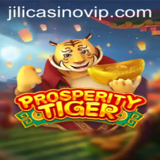 Exploring the Exhilarating World of ProsperityTiger: A Jili Casino Delight